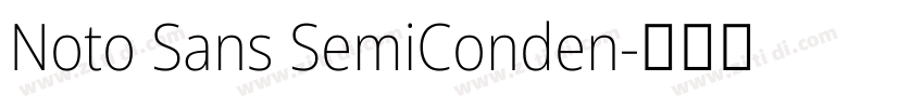 Noto Sans SemiConden字体转换